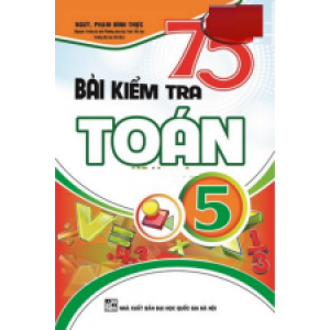 75-bai-kiem-tra-toan-5