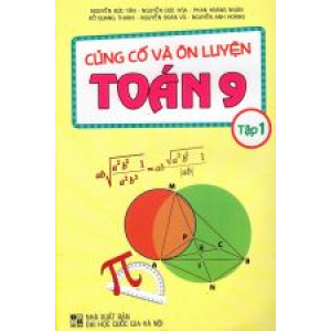 cung-co-va-on-luyen-toan-lop-9-tap-1-