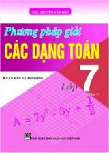 phuong-phap-giai-cac-dang-toan-7-tap-1-