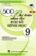 500-bai-toan-chon-loc-dai-so-hinh-hoc-9-