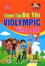 tuyen-tap-de-thi-violympic-tieng-anh-lop-7-tap-1-kem-cd-