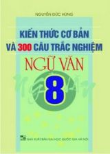 kien-thuc-co-ban-va-300-cau-trac-nghiem-ngu-van-8