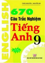 670-cau-trac-nghiem-tieng-anh-9-
