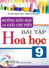 huong-dan-hoc-va-giai-chi-tiet-bai-tap-hoa-hoc-9