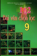 162-bai-van-chon-loc-lop-9