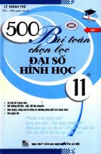 500-bai-toan-chon-loc-dai-so-hinh-hoc-11-tap-1-