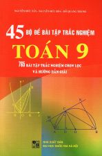 45-bo-de-bai-tap-trac-nghiem-toan-lop-9-