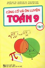 cung-co-va-on-luyen-toan-lop-9-tap-1-