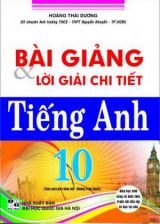 bai-giang-va-loi-giai-chi-tiet-tieng-anh-10-