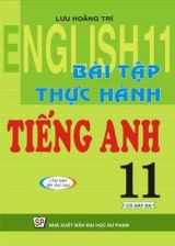 bai-tap-thuc-hanh-tieng-anh-11-co-dap-an-