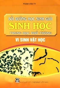 boi-duong-hoc-sinh-gioi-sinh-hoc-trung-hoc-pho-thong-vi-sinh-vat-hoc-kv-