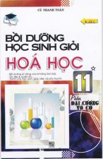 boi-duong-hoc-sinh-gioi-hoa-hoc-11-tap-1-dai-cuong-vo-co-