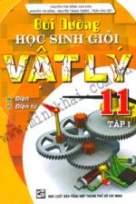 boi-duong-hoc-sinh-gioi-vat-ly-lop-11-tap-1