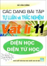 cac-dang-bai-tap-tu-luan-va-trac-nghiem-vat-li-11-dien-hoc-dien-tu-hoc-