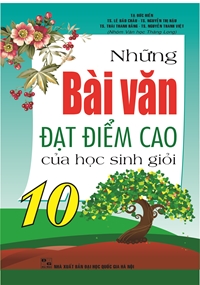 nhung-bai-van-dat-diem-cao-cua-hoc-sinh-gioi-10
