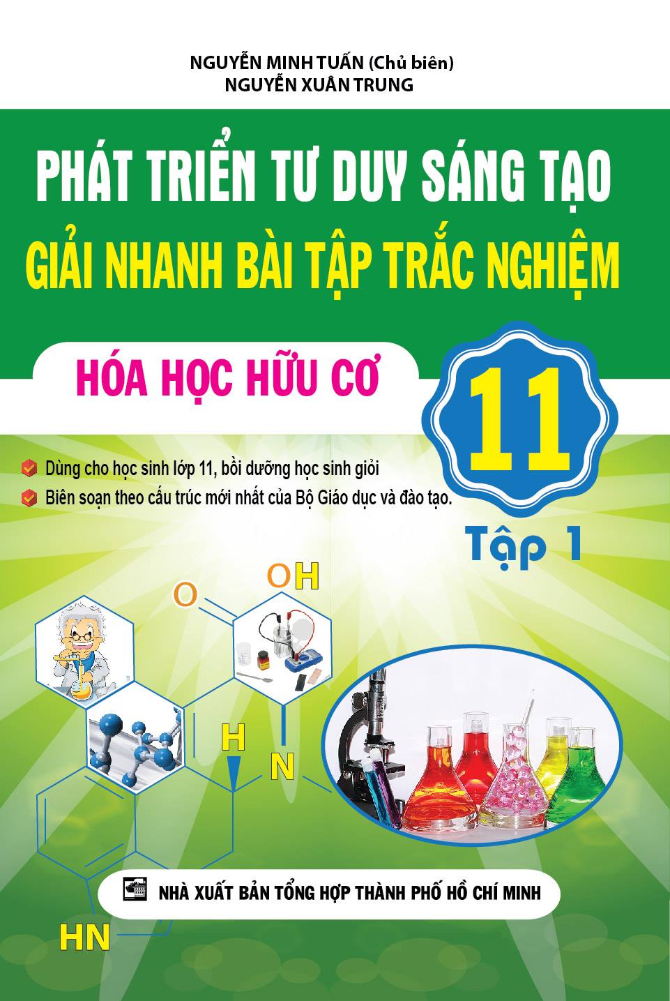 phat-trien-tu-duy-sang-tao-giai-nhanh-bai-tap-trac-nghiem-hoa-hoc-huu-co-11-tap-1