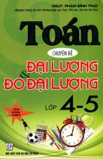 toan-chuyen-de-dai-luong-va-do-dai-luong-lop-4-5-