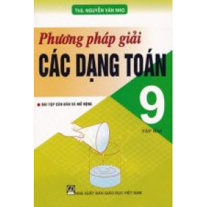 phuong-phap-giai-cac-dang-toan-9-tap-2