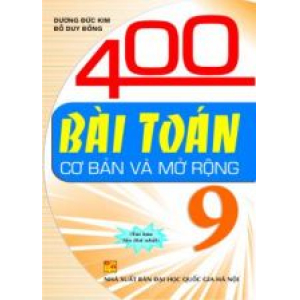 400-bai-toan-co-ban-va-mo-rong-9-