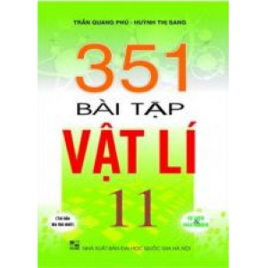 351-bai-tap-vat-li-11-tu-luan-va-trac-nghiem-