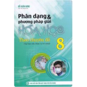 phan-dang-va-phuong-phap-giai-hoa-hoc-lop-8-theo-chuyen-de-