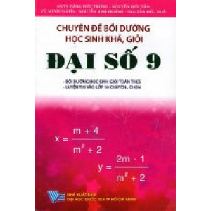 chuyen-de-boi-duong-hoc-sinh-kha-gioi-dai-so-lop-9-