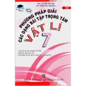phuong-phap-giai-cac-dang-bai-tap-trong-tam-vat-li-7-