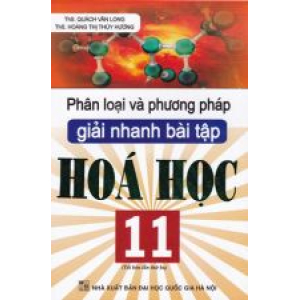 phan-loai-va-phuong-phap-giai-nhanh-bai-tap-hoa-hoc-11