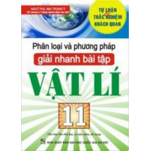 phan-loai-va-phuong-phap-giai-nhanh-bai-tap-vat-li-11